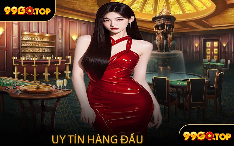 Uy tín hàng đầu 