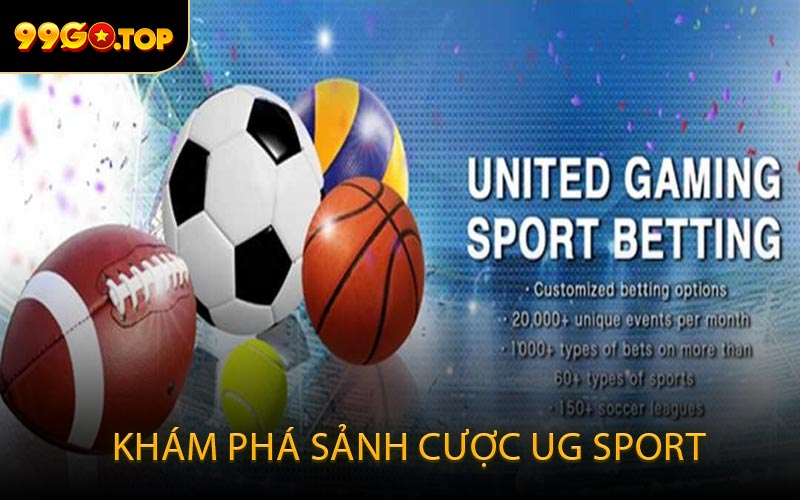 Khám Phá Sảnh Cược UG Sport